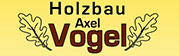 Holzbau Axel Vogel